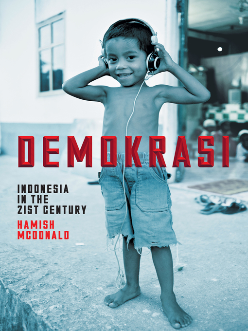 Title details for Demokrasi by Hamish McDonald - Available